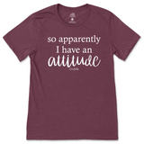 So Apparently I have an Attitude T-Shirt