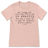 I Can Be Totally Flexible T-Shirt