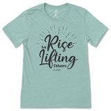 Rise By Lifting Others T-Shirt