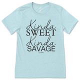 Kinda Sweet Kinda Savage T-Shirt