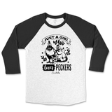 Just A Girl Who Loves Peckers Raglan