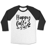 Happy Fall Y'all Raglan