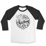 Crazy Chicken Lady Raglan