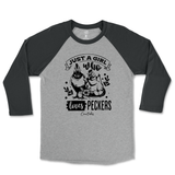 Just A Girl Who Loves Peckers Raglan