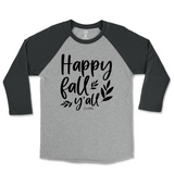 Happy Fall Y'all Raglan