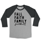 Fall, Faith, Family, Football Raglan