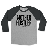 Mother Hustler Raglan