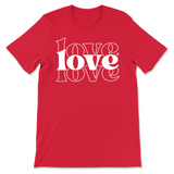 Love Valentine's Day T-Shirt