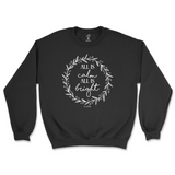 All Is Calm, All Is Bright Christmas Sweatshirt