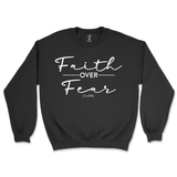 Faith Over Fear Sweatshirt