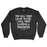 Sentence Enhancers Sweatshirt