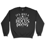 Just a Bunch of Hocus Pocus Halloween Sweatshirt