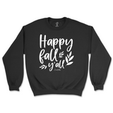 Happy Fall Y'all Sweatshirt