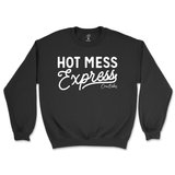 Hot Mess Express Sweatshirt