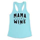 Mama Needs Wine Tank