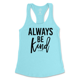 Always Be Kind Tank