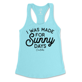 I Was Made for Sunny Days Tank