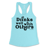 Drinks Well With Others Tank