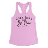 Work Hard And Be Nice Tank