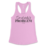 Somebody's Problem Tank