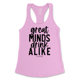 Great Minds Drink Alike Tank