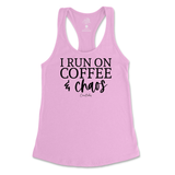 Run On Coffee And Chaos Tank