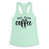 But First Coffee Tank