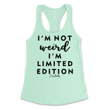 Not Weird, I'm Limited Edition Tank