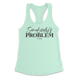 Somebody's Problem Tank