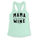 Mama Needs Some Wine Tank