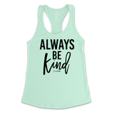 Always Be Kind Tank