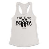 But First Coffee Tank