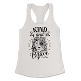 Kind And Brave Tank