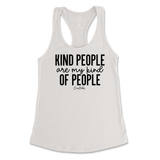 Kind People Are My Kind Of People Tank