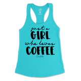 Just A Girl Who Loves Coffee Tank