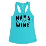 Mama Needs Wine Tank