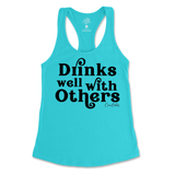 Drinks Well With Others Tank