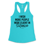 Fluent in Silence Tank