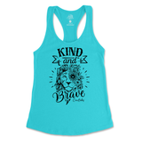 Kind And Brave Tank