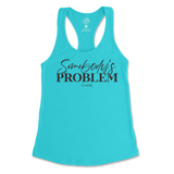 Somebody's Problem Tank