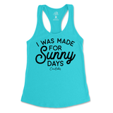 I Was Made for Sunny Days Tank