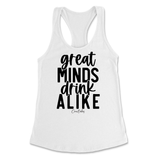 Great Minds Drink Alike Tank