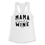 Mama Needs Wine Tank