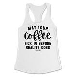 May Your Coffee Kick In Before Reality Tank