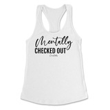 Mentally Checked Out Tank