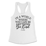 If You Can Be Anything, Be Kind Tank