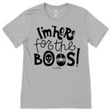 I'm Here for the Boos Halloween T-Shirt