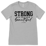 Strong is the New Beautiful T-Shirt