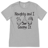 Naughty And I Gnome It Christmas T-Shirt