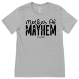 Mother of Mayhem T-Shirt